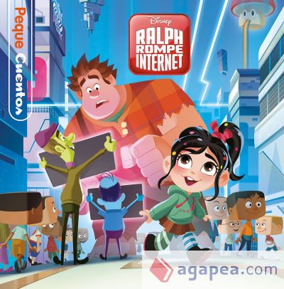 Ralph Rompe Internet. Pequecuentos