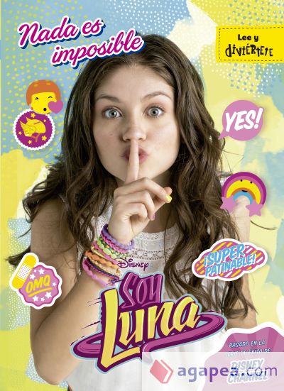 Soy Luna. Nada es imposible