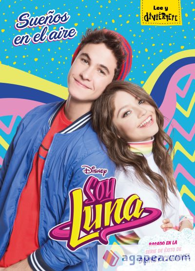 Soy Luna. Sueños en el aire