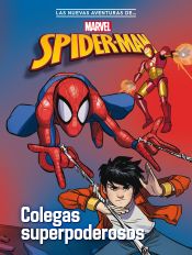 Portada de Spider-Man. Colegas superpoderosos