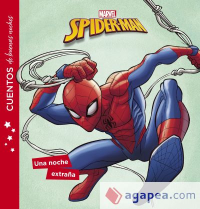 Spider-Man. Cuentos de buenas noches. Una noche extraña