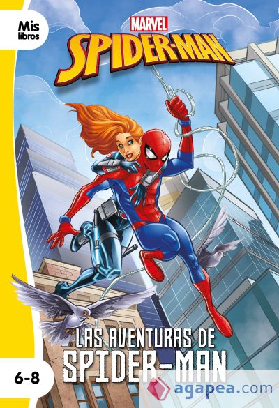 SPIDER-MAN. LAS AVENTURAS DE SPIDER-MAN: NARRATIVA - MARVEL - 9788416914746