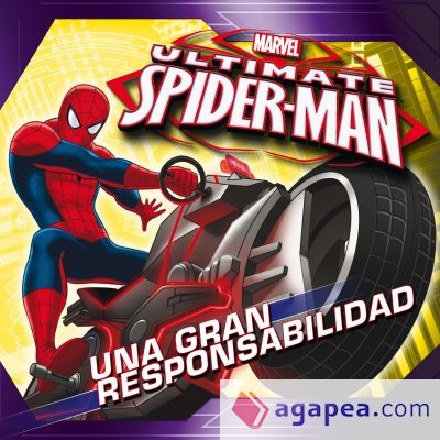 Spiderman. Una gran responsabilidad