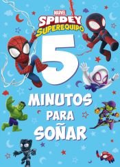 Portada de Spidey su superequipo. 5 minutos para soñar