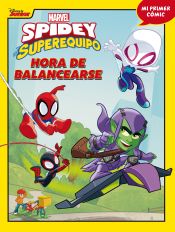 Portada de Spidey y su superequipo. Hora de balancearse