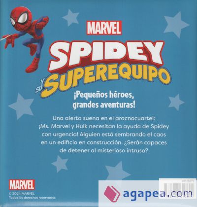 Spidey y su superequipo. Misión en la obra