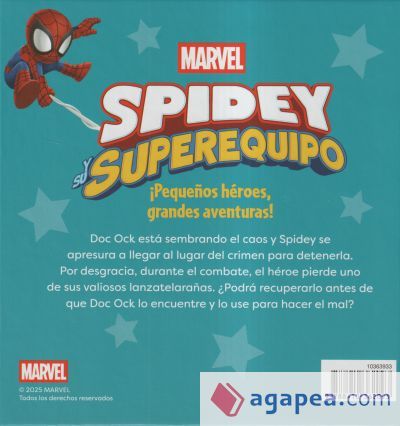 Spidey y su superequipo. Misi&oacute;n lanzatelara&ntilde;as