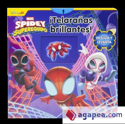 Spidey y su superequipo. Telarañas brillantes Spidey y su superequipo. Telarañas brillantes