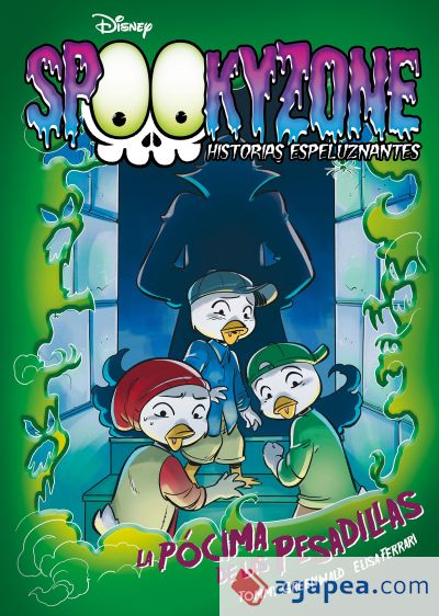Spookyzone. Historias espeluznantes. La pócima de las pesadillas Spookyzone. Historias espeluznantes. La pócima de las pesadillas