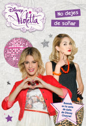 Portada de Violetta. No dejes de soñar