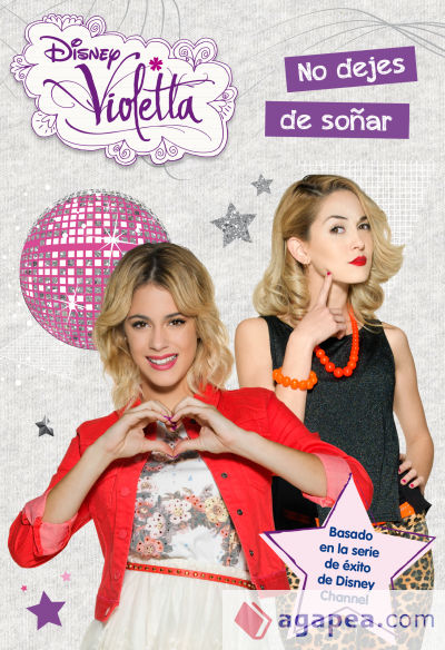 Violetta. No dejes de soñar