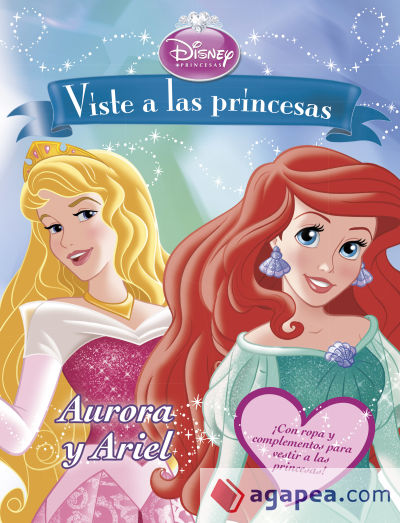 Viste a las princesas. Aurora y Ariel