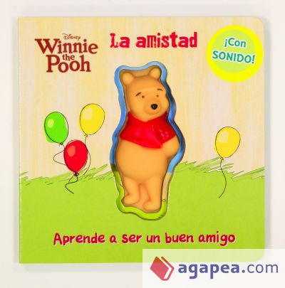 Winnie the Pooh. La amistad