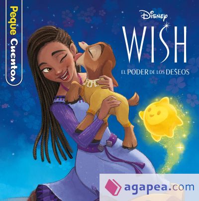Wish: El poder de los deseos. Pequecuentos