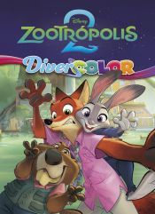 Portada de Zootrópolis 2. Divercolor