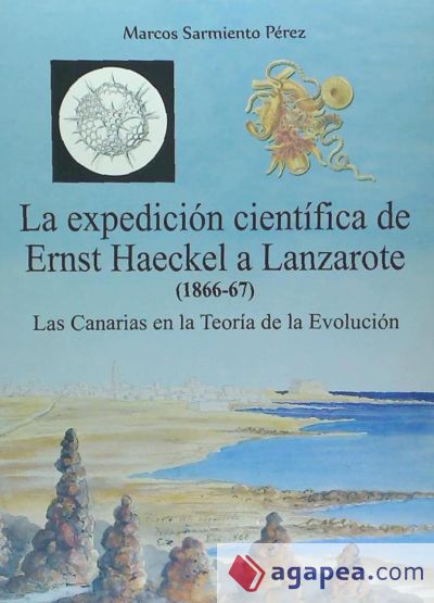 La expedición científica de Ernst Haeckel a Lanzarote, 1866-67