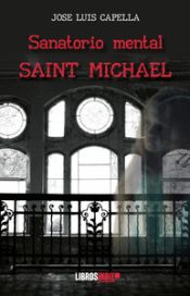 Portada de Sanatorio Mental Saint Michael