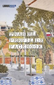 Portada de Tras el perfil de Facebook