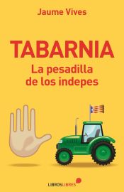 Portada de Tabarnia. La pesadilla de los indepes