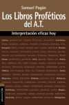 Libros Proféticos del Antiguo Testamento. Interpretación eficaz hoy