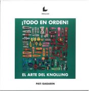 Portada de ¡Todo en orden! El arte del Knolling