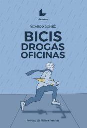 Portada de Bicis drogas oficinas