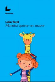 Portada de MARTINA QUIERE SER MAYOR