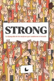 Portada de Strong: La tipografía de las mujeres que cambiaron el mundo