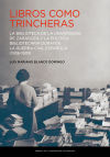 Libros como trincheras