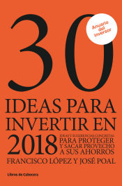 Portada de 30 ideas para invertir en 2018