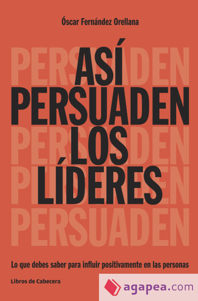 Así persuaden los líderes