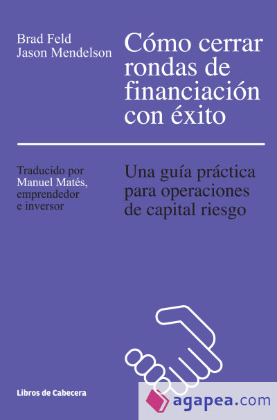 Cómo cerrar rondas de financiación con éxito