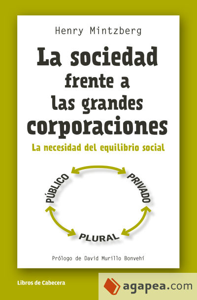 La sociedad frente a las grandes corporaciones : la necesidad del equilibrio social