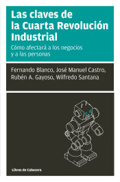 Portada de Las claves de la Cuarta Revolución Industrial