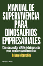 Portada de Manual de supervivencia para dinosaurios empresariales (Ebook)