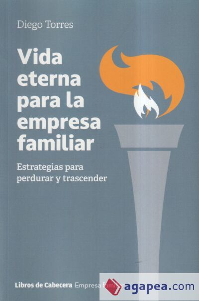 Vida eterna para la empresa familiar Vida eterna para la empresa familiar