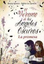 Portada de El verano de los ángeles oscuros. La promesa (Ebook)