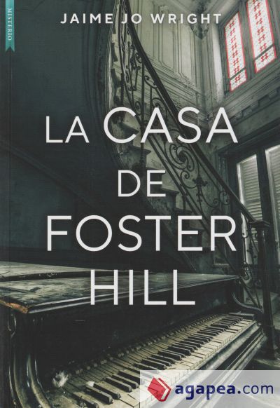 LA CASA DE FOSTER HILL