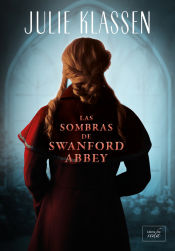 Portada de Las sombras de Swanford Abbey