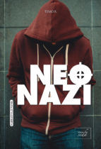 Portada de NEONAZI: Una historia real (Ebook)