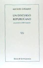 Portada de Un discurso republicano: Ensayos sobre poesía