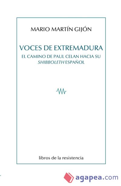 Voces de Extremadura: El camino de Paul Celan hacia su Shibboleth español