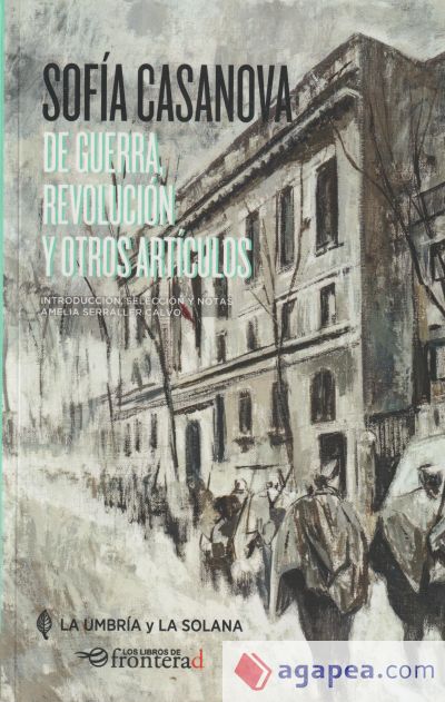 De guerra, revolución y otros artículos