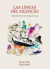 Portada de Las l&iacute;neas del silencio