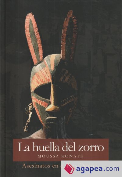 La huella del zorro: Asesinatos en el País Dogón