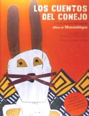 Portada de Cuentos del conejo y otros cuentos de la gente albina de Mozambique, Los