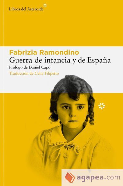 Guerra de infancia y de Espa&ntilde;a
