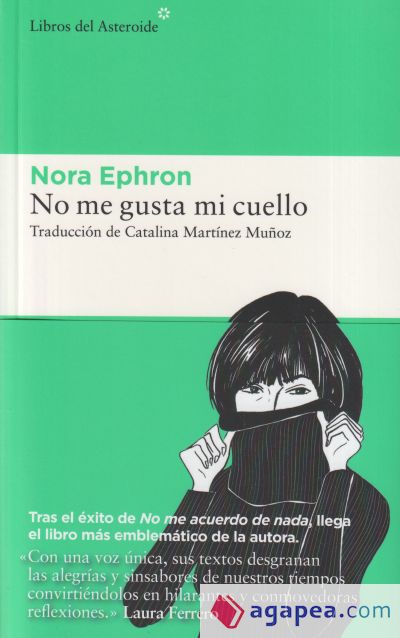 No Me Gusta Mi Cuello Nora Ephron 9788419089465