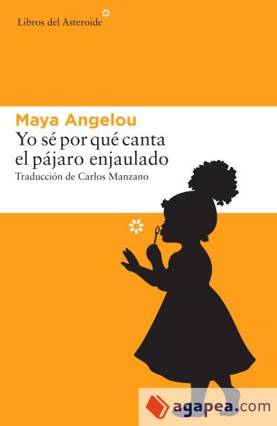 Yo s&eacute; por qu&eacute; canta el p&aacute;jaro enjaulado