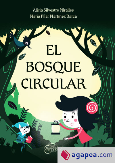 EL BOSQUE CIRCULAR